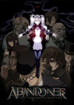 ABANDONER – THE SEVERED DREAMS